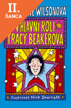 Lacná kniha V hlavní roli Tracy Beakerová