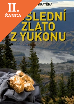 Lacná kniha Poslední zlato z Yukonu