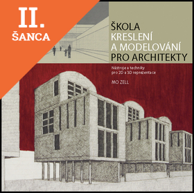 Lacná kniha Škola kreslení a modelování pro architekty