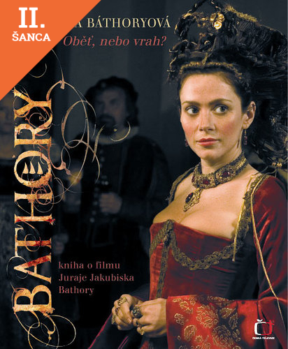 Lacná kniha Alžbeta Báthoryová - Obeť, alebo vrah?