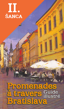 Lacná kniha Promenades á travers Bratislava - Guide illustré