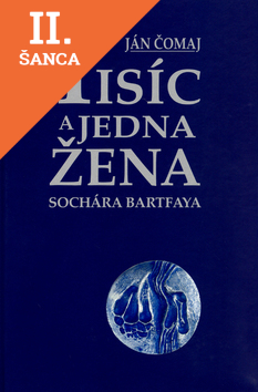 Lacná kniha Tisíc a jedna žena sochára Bartfaya
