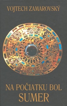 Na počiatku bol Sumer - 5./2.vydanie