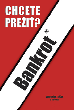 Kniha Bankrot - Chcete prežiť?