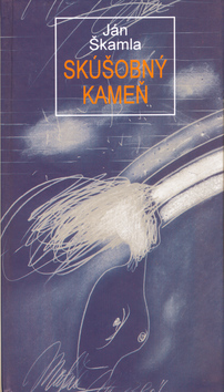 Kniha Skúšobný kameň