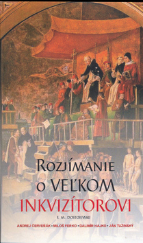 Rozjímanie o Veľkom inkvizítorovi