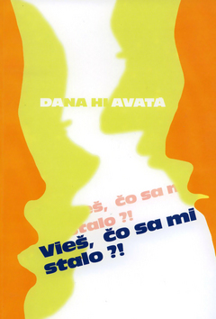 Kniha Vieš, čo sa mi stalo?