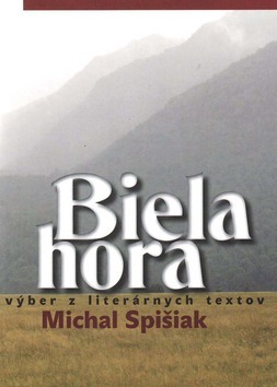 Kniha Biela hora - Michal Spišiak