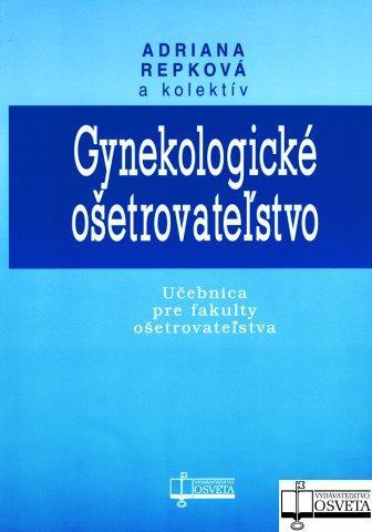 Kniha Gynekologické ošetrovateľstvo