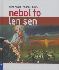 Nebol to len sen