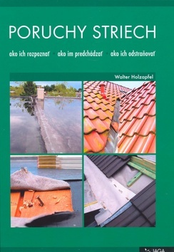 Kniha Poruchy striech - Holzapfel Walter