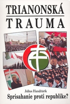 Kniha Trianonská trauma - Handžárik Július