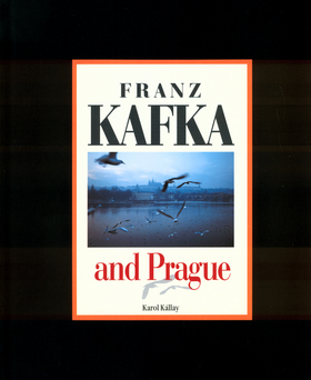 Franz Kafka and Prague