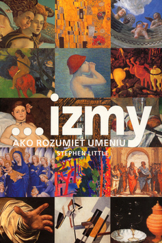 ... izmy, ako rozumieť umeniu