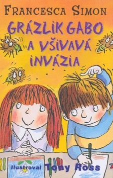 Kniha Grázlik Gabo a všivavá invázia (3. diel)