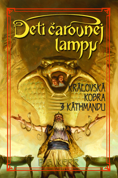 Deti čarovnej lampy Kráľovská kobra z Káthmandu