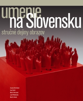 Umenie na Slovensku - Kolektív autorov