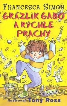 Kniha Grázlik Gabo a rýchle prachy (5. diel)