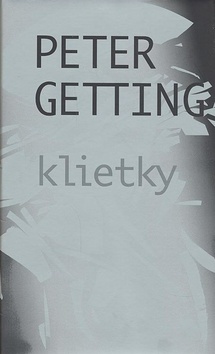 Klietky - Peter Getting,Vlado Pisár