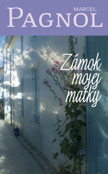 Zámok mojej matky