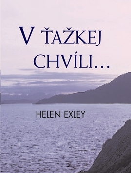 V ťažkej chvíli