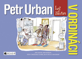 Petr Urban bez zábran - V ordinácii