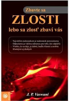 Kniha Zbavte sa zlosti, lebo sa zlosť zbaví vás