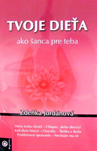Kniha Tvoje dieťa ako šanca pre teba