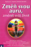 Změň svou auru, změníš svůj život