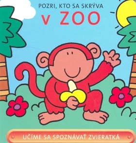 Kniha Pozri, kto sa skrýva v ZOO