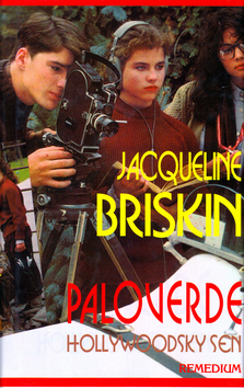 Kniha Paloverde Hollywoodsky sen - Jacqueline Briskin