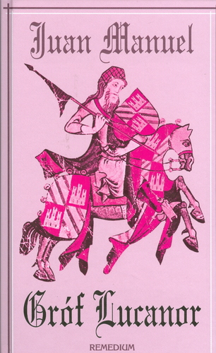 Kniha Gróf Lucanor - Manuel Juan