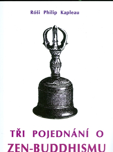 Kniha Tři pojednání o zen-buddhismu