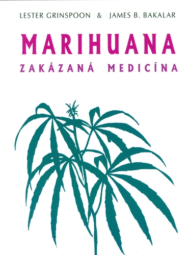 Kniha Marihuana - zakázaná medicína