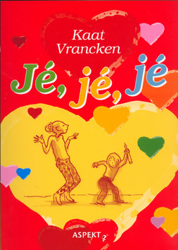 Kniha Jé, jé, jé