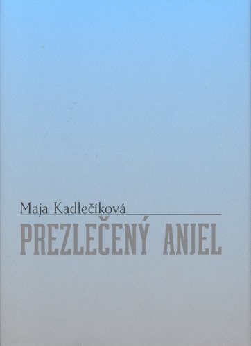 Prezlečený anjel