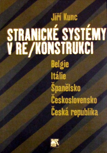 Stranické systémy v re/konstrukci