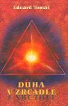 Kniha Duha v zrcadle