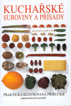 Kuchařské suroviny a přísady