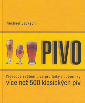 Pivo průvodce světem piva