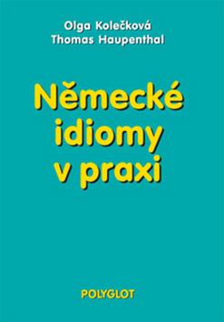 Kniha Německé idiomy v praxi