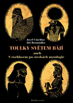 Toulky světem bájí