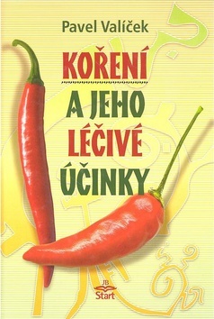 Kniha Koření a jeho léčivé účinky