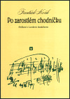 Po zarostlém chodníčku + CD