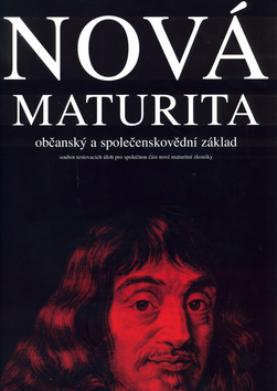 Nová maturita, občanský a společenskovědní základ - Stanislav Bendl