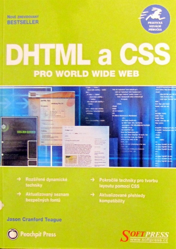 DHTML a CSS pro World Wide Web - Teague Cranford Jason