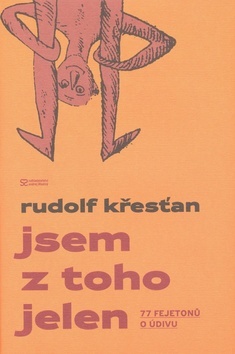 Jsem z toho jelen