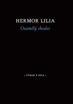 Osamělý chodec - Lilia Hermor