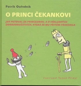 Kniha O princi Čekankovi - Patrik Ouředník