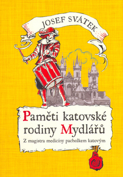 Paměti katovské rodiny Mydlářů 1